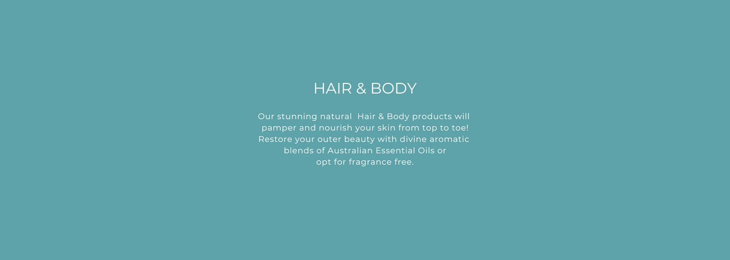 Hair & Body Products | natural skincare australia